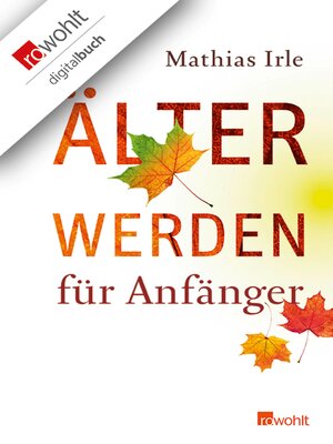 cover image of Älterwerden für Anfänger